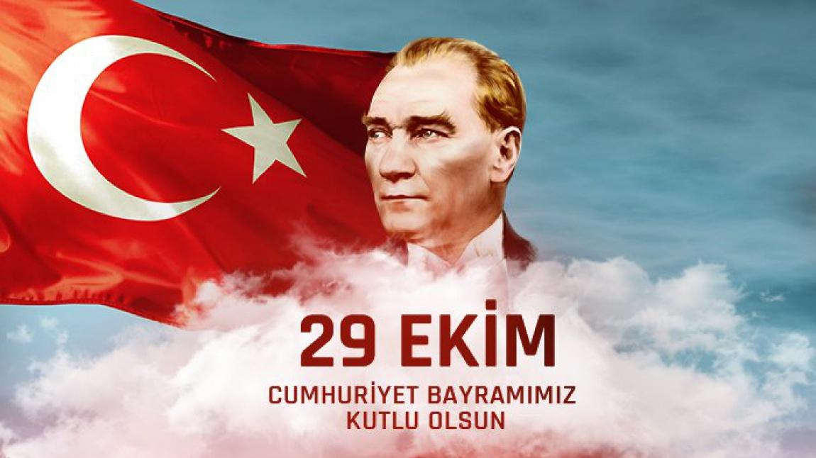 29 Ekim Cumhuriyet  Bayramımız Kutlu Olsun